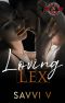 [Special Forces: Operation Alpha 01] • Loving Lex (Special Forces · Operation Alpha) (Operation v Book 1)